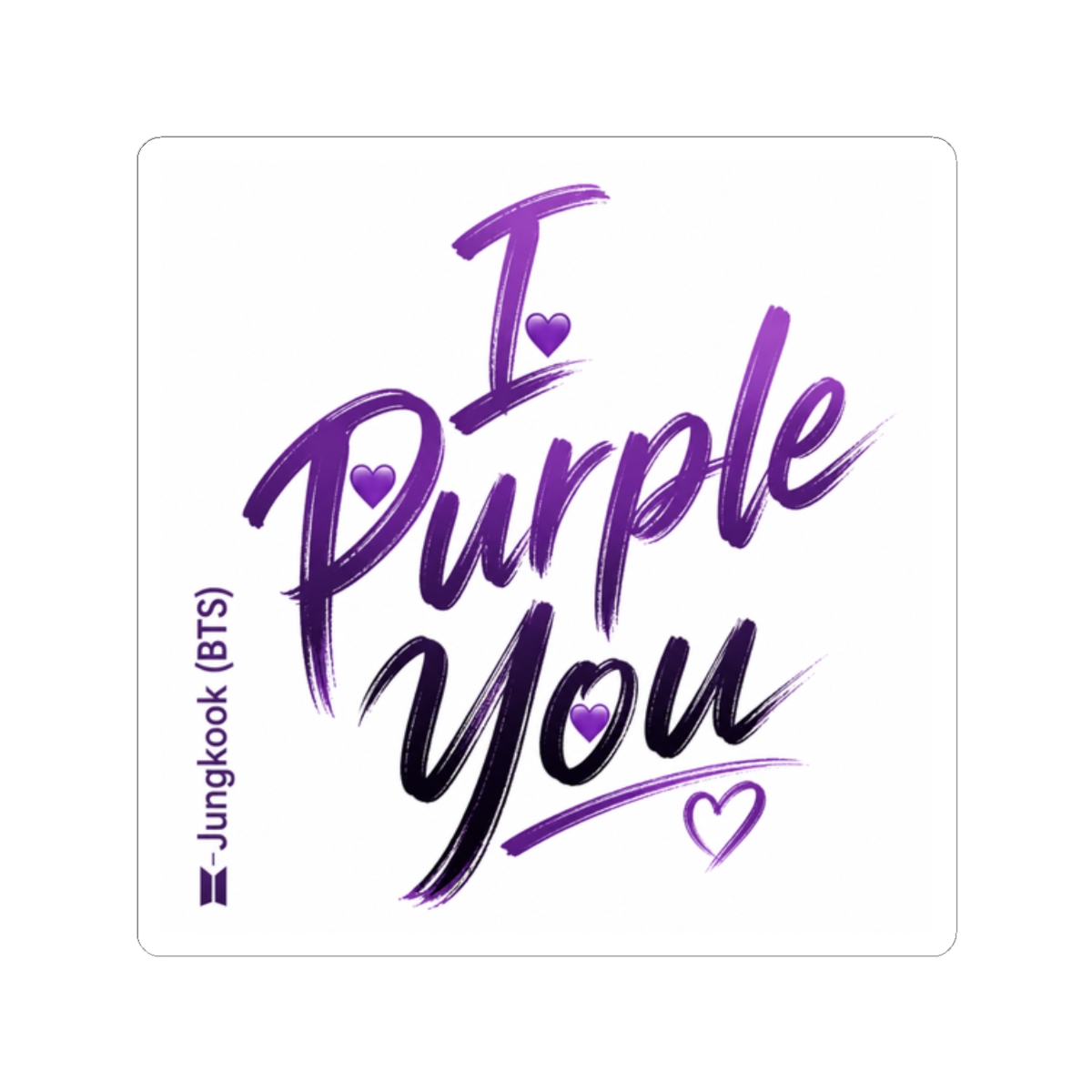 Jungkook (BTS) "I Purple You" Sticker